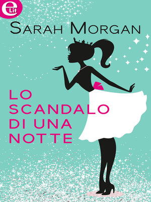 cover image of Lo scandalo di una notte